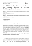 Hybrid Spider Monkey Optimization Mechanism with Simulated Annealing for Resource Provisioning in Cloud Environment