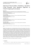 Optimized Round Robin Scheduling Algorithm Using Dynamic Time Quantum Approach in Cloud Computing Environment