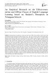 An Empirical Research on the Effectiveness online and Offline Classes of English Language Learning based on Student’s Perception in Telangana Schools