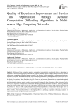 Quality of Experience Improvement and Service Time Optimization through Dynamic Computation Offloading Algorithms in Multi-access Edge Computing Networks