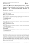 Enhancing Healthcare Provision in Conflict Zones: Queuing System Models for Mobile and Flexible Medical Care Units with a Limited Number of Treatment Stations