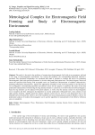 Metrological Complex for Electromagnetic Field Forming and Study of Electromagnetic Environment