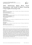 Three Dimensional Rapid Brain Tissue Segmentation with Parallel K-Means Clustering Using Graphics Processing Units