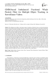 GMM-based Imbalanced Fractional Whale Particle Filter for Multiple Object Tracking in Surveillance Videos