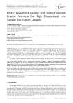 RSKD Ensemble Classifier with Stable Ensemble Feature Selection for High Dimensional Low Sample Size Cancer Datasets