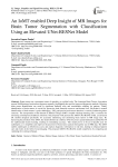 An IoMT enabled Deep Insight of MR Images for Brain Tumor Segmentation with Classification Using an Elevated UNet-RESNet Model