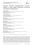 Utilizing Machine Learning-Based Decision-Making to Align Higher Education Curriculum with Industry Requirements