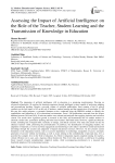 Assessing the Impact of Artificial Intelligence on the Role of the Teacher, Student Learning and the Transmission of Knowledge in Education