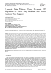 Dynamic Data Mining: Using Dynamic ID3 Algorithm to Solve Any Problem that Needs Decision Tree Support