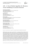 A4C: A Novel Hybrid Algorithm for Resource-Aware Scheduling in Cloud Environment