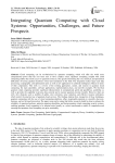 Integrating Quantum Computing with Cloud Systems: Opportunities, Challenges, and Future Prospects
