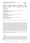 Design and Implementation of Intelligent Traffic Control Systems with Vehicular Ad Hoc Networks