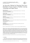 An Innovative Method for Detecting Fake News Distribution Sources based on Machine Learning Technology and Graph Theory