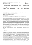 Comparative Performance and Optimization Strategies for Cloud-Native Architectures: A Focus on Scalability, Cost, and Resource Utilization