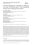 AI-Based Metaheuristic Algorithm for Reducing Cost and VM Failure Rate in Task Scheduling within Cloud Computing Environments