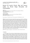 Hybrid 2D Logistic Chaotic Map and Vernam Cipher for Secure Image Encryption and Steganography