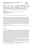 Beyond Accuracy: A Hybrid BERT-BiLSTM Frame-work with Explainable AI (XAI) for Detecting Machine-Generated Disinformation