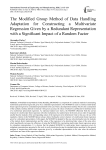 The Modified Group Method of Data Handling Adaptation for Constructing a Multivariate Regression Given by a Redundant Representation with a Significant Impact of a Random Factor