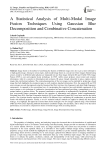 A Statistical Analysis of Multi-Modal Image Fusion Techniques Using Gaussian Blur Decomposition and Combinative Concatenation