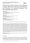 Python–based Hybrid Decline Curve–Machine Learning Model for Forecasting Oil Production and Deriving CO₂ Emission Potential from Estimated Remaining Reserves