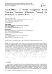 ProCLAMUS: A Matrix Completion Based Proactive Spectrum Allocation Protocol for Security of IoT based CRNs