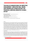 The role of mindfulness on employee engagement, employee well-being, and workplace stress within the financial services industry in Mauritius