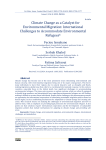 Climate Change as a Catalyst for Environmental Migration: International Challenges to Accommodate Environmental Refugees