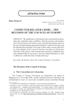 Computer related crime: The decision of the Council of Europe